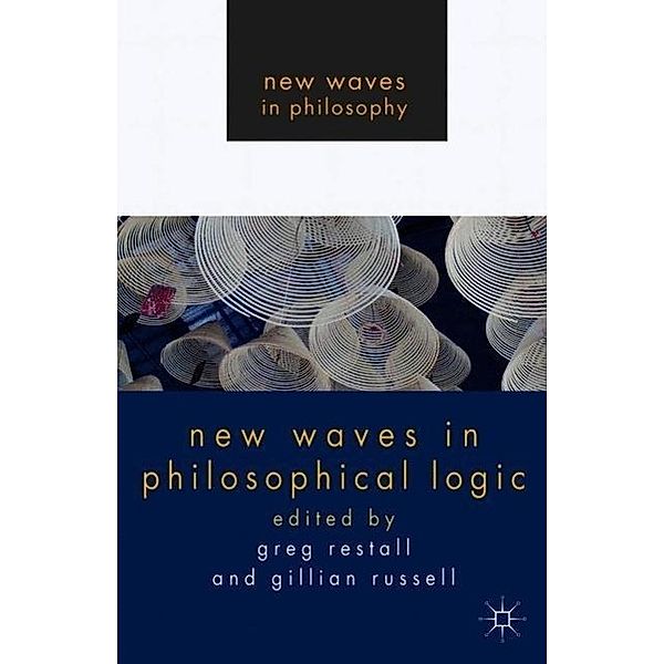 New Waves in Philosophical Logic