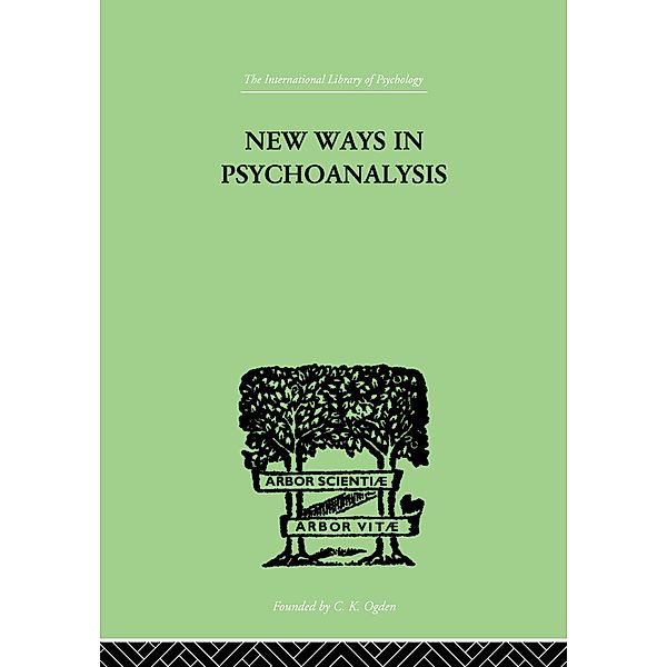 New Ways in Psychoanalysis, Karen Horney