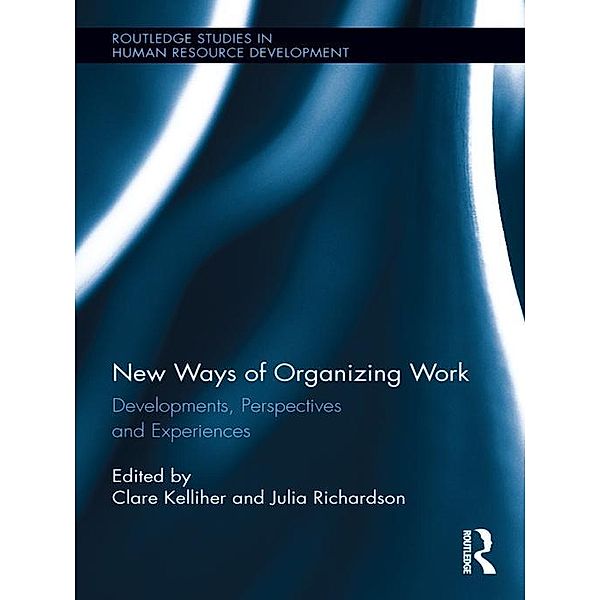 New Ways of Organizing Work