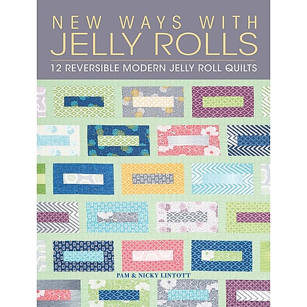New Ways with Jelly Rolls, Pam Lintott, Nicky Lintott