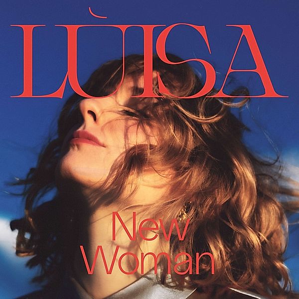 New Woman (Vinyl), Luisa