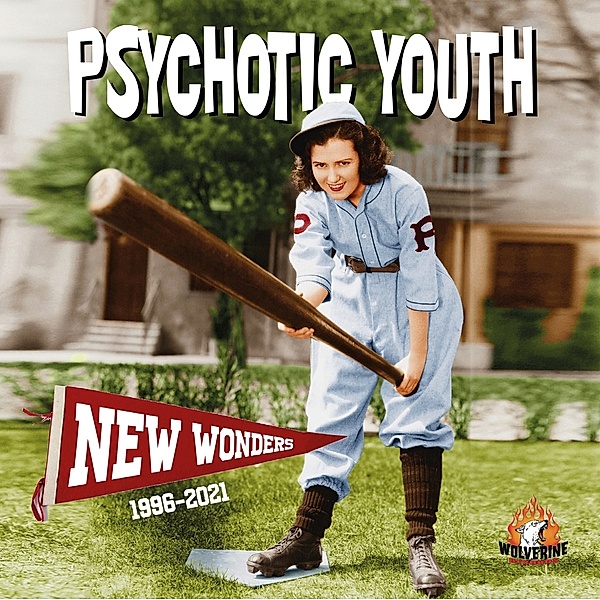 New Wonders (1996-2021), Psychotic Youth