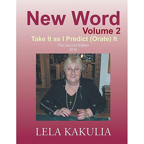 New Word Volume 2, Lela Kakulia