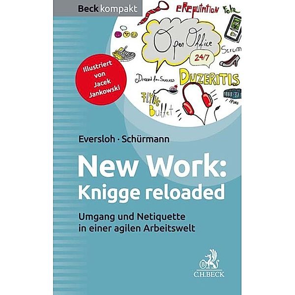 New Work: Knigge reloaded / Beck kompakt - prägnant und praktisch, Saskia Eversloh, Isabel Schürmann
