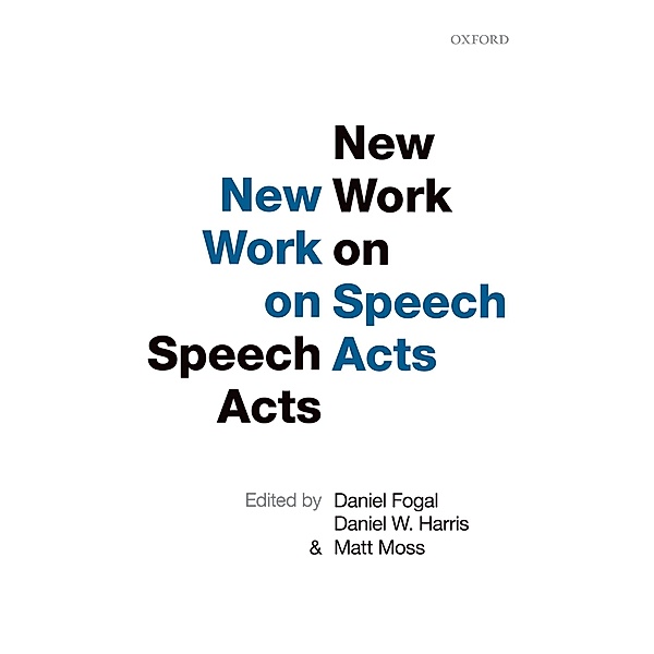 New Work on Speech Acts
