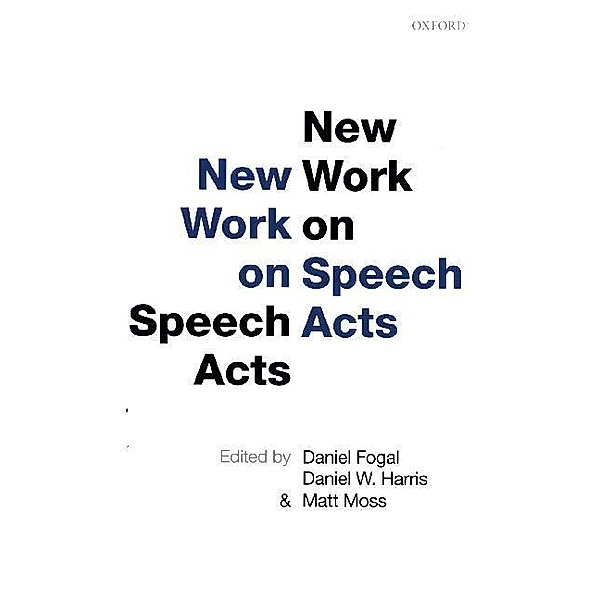 New Work on Speech Acts