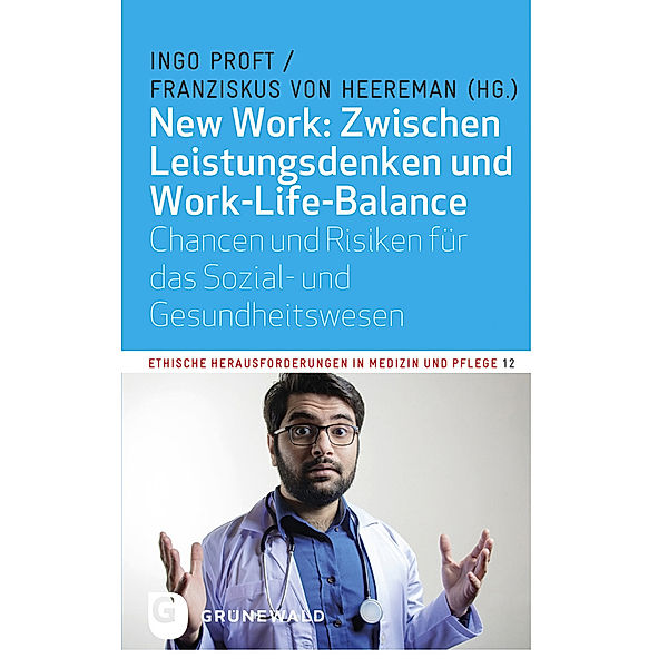 New Work: Zwischen Leistungsdenken und Work-Life-Balance