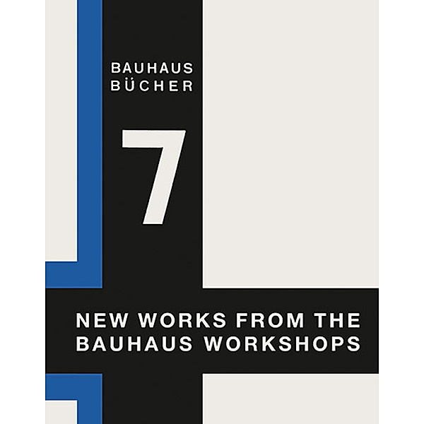 New Works from the Bauhaus Workshops, Walter Gropius
