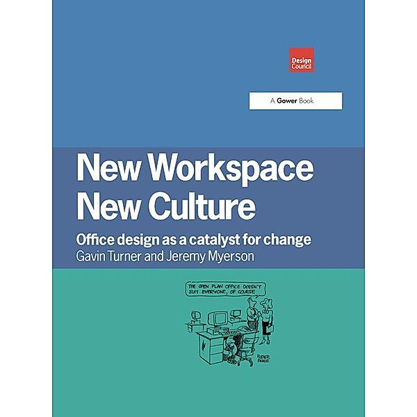 New Workspace, New Culture, Gavin Turner, Jeremy Myerson