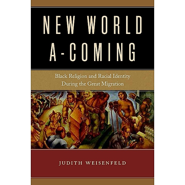 New World A-Coming, Judith Weisenfeld