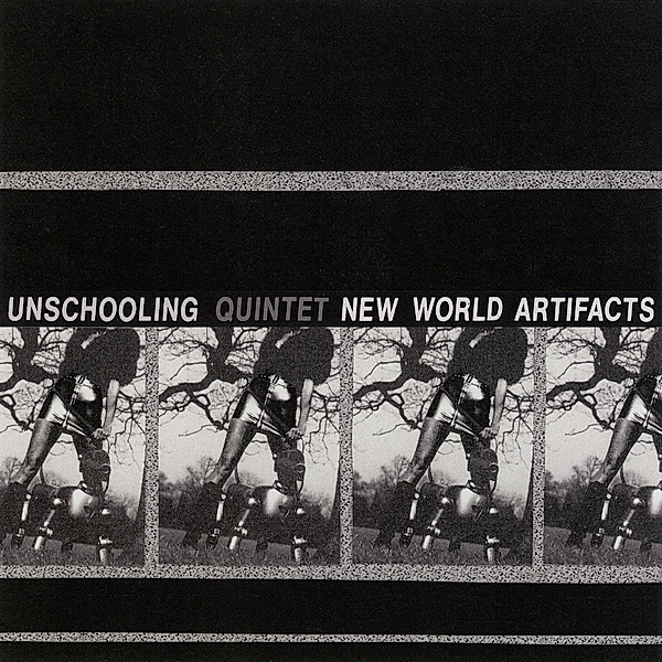 New World Artifacts (Clear Vinyl), Unschooling