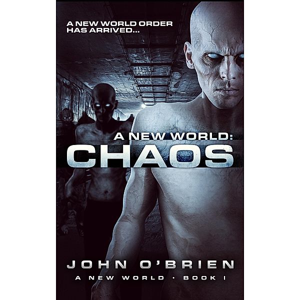 New World: Chaos / John O'Brien, John O'Brien