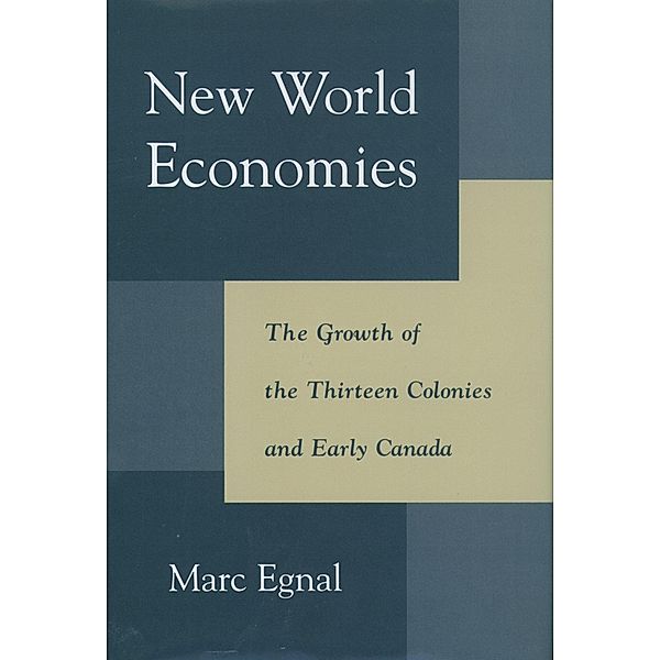 New World Economies, Marc Egnal