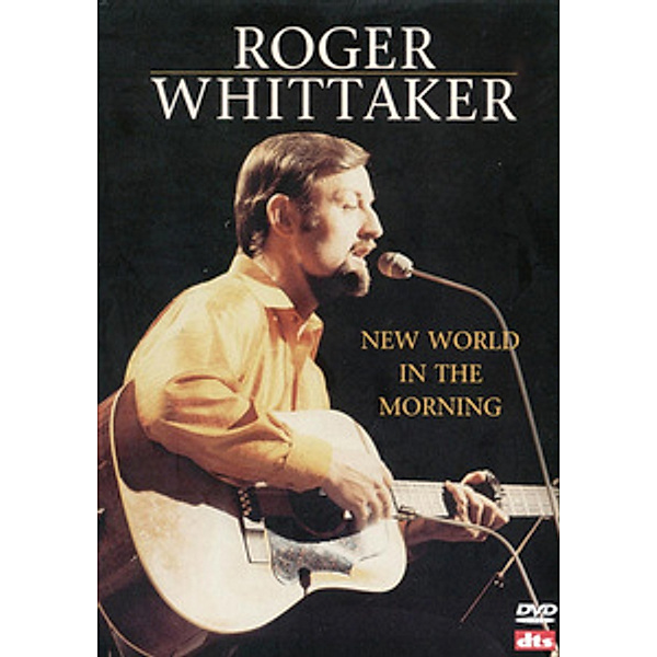 New World in the Morning, Roger Whittaker