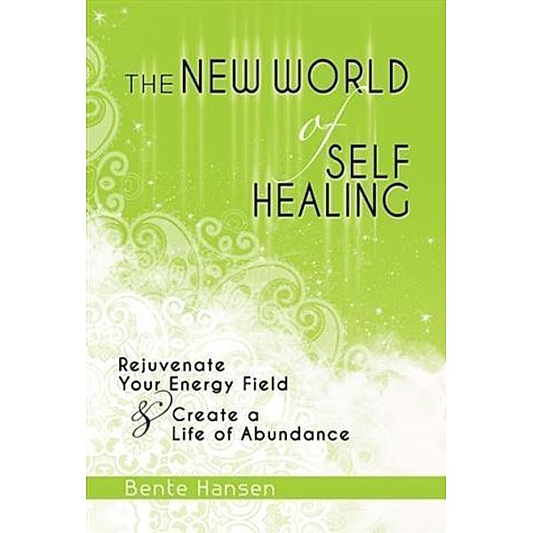 New World of Self Healing, Bente Hansen