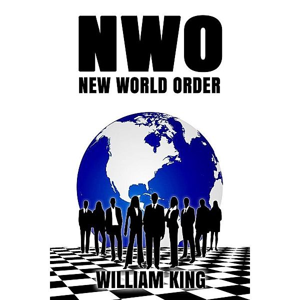 New World Order, William King