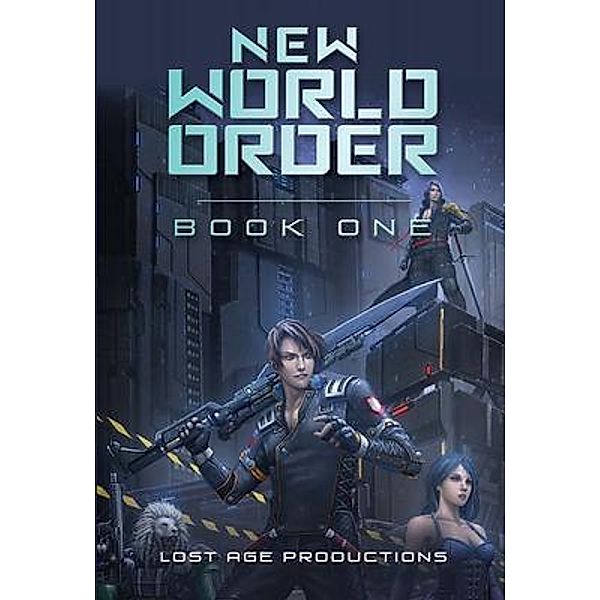 New World Order / Green Sage Agency, Lost Age Productions