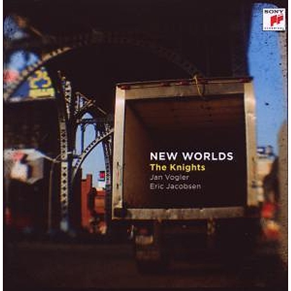 New Worlds, The Knights, Jan Vogler, Eric Jacobsen