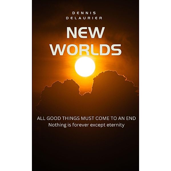 New Worlds, Dennis DeLaurier