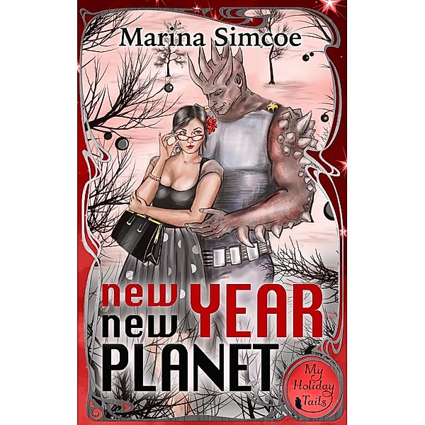 New Year, New Planet (My Holiday Tails) / My Holiday Tails, Marina Simcoe