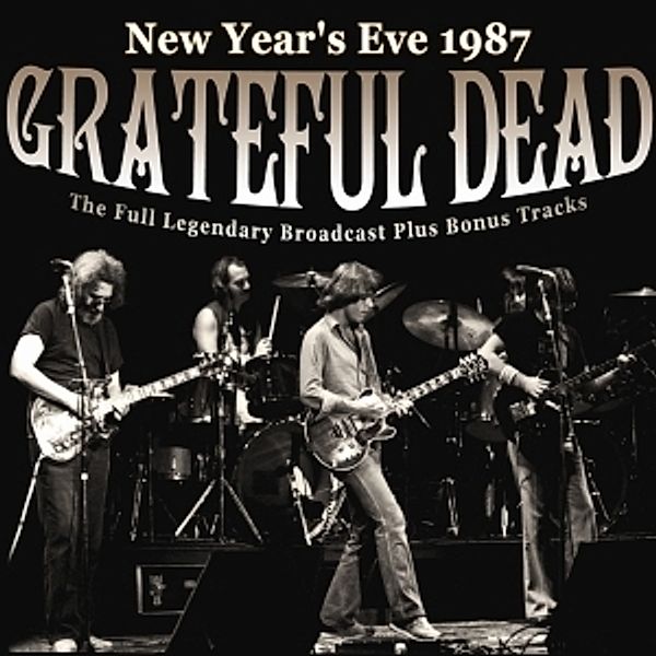 New Year'S Eve 1987, Grateful Dead