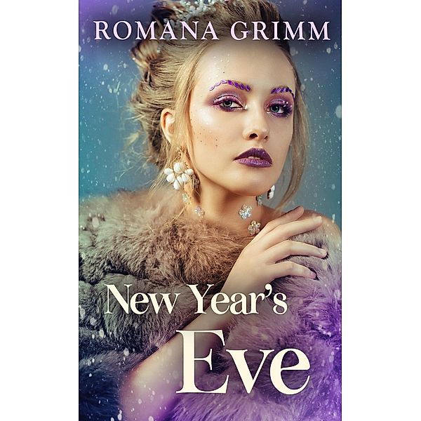 New Year's Eve, Romana Grimm