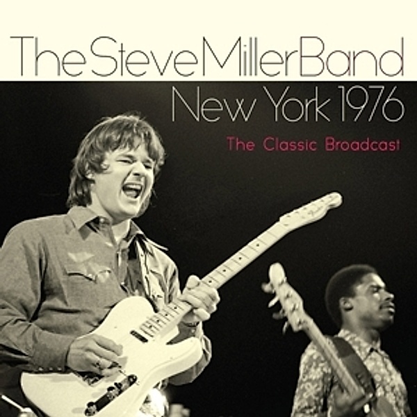 New York 1976, Steve Band Miller