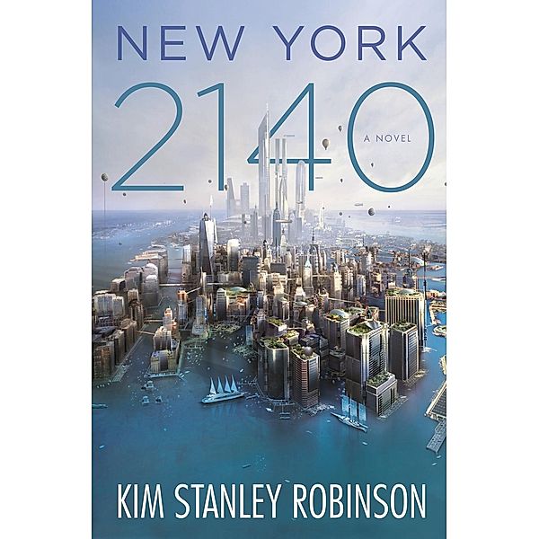 New York 2140, Kim Stanley Robinson