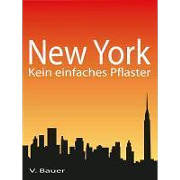 New York, V. Bauer