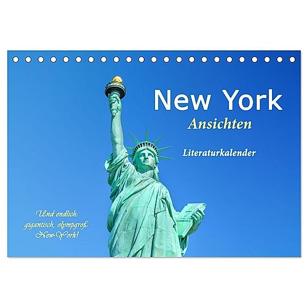 New York Ansichten - Literaturkalender (Tischkalender 2024 DIN A5 quer), CALVENDO Monatskalender, 4arts