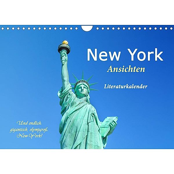 New York Ansichten - Literaturkalender (Wandkalender 2023 DIN A4 quer), 4arts