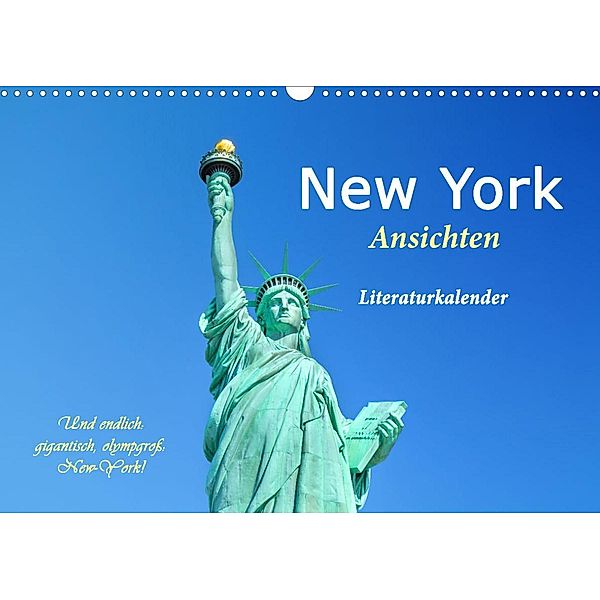 New York Ansichten - Literaturkalender (Wandkalender 2023 DIN A3 quer), 4arts