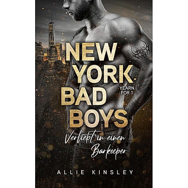 New York Bad Boys - Adam / Yearn for Bd.1, Allie Kinsley