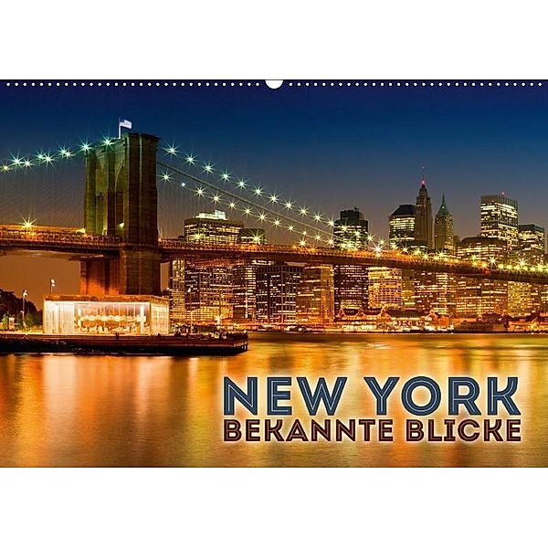 NEW YORK Bekannte Blicke (Wandkalender 2017 DIN A2 quer), Melanie Viola