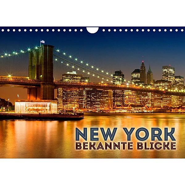 NEW YORK Bekannte Blicke (Wandkalender 2023 DIN A4 quer), Melanie Viola