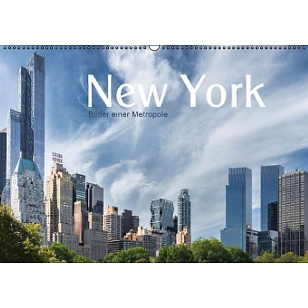 New York - Bilder einer Metropole (Wandkalender 2016 DIN A2 quer), Christiane Calmbacher