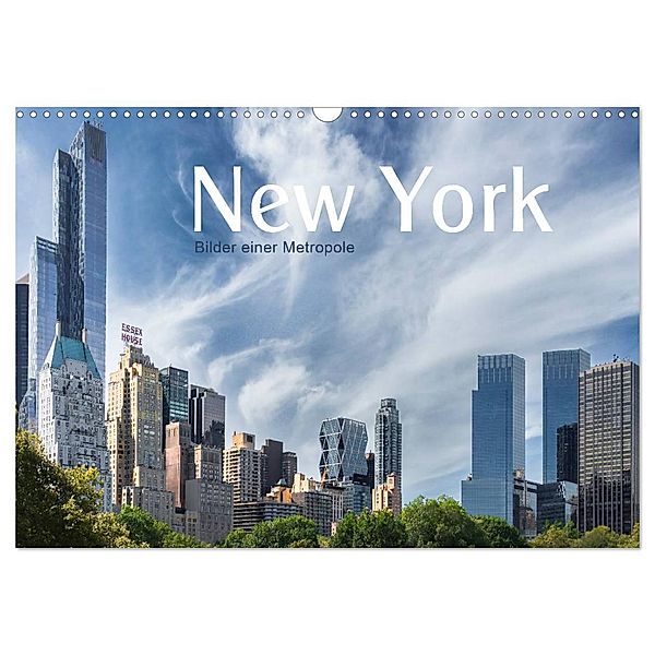 New York - Bilder einer Metropole (Wandkalender 2024 DIN A3 quer), CALVENDO Monatskalender, Christiane calmbacher