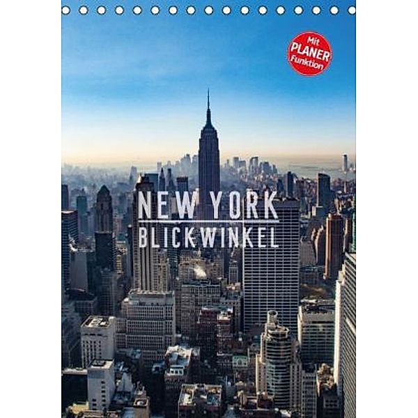 New York - Blickwinkel (Tischkalender 2016 DIN A5 hoch), Mike Grimm