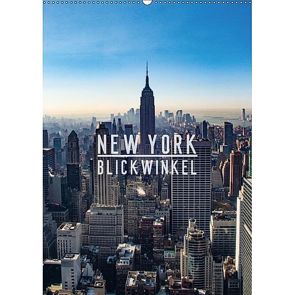 New York - Blickwinkel (Wandkalender 2019 DIN A2 hoch), Mike Grimm