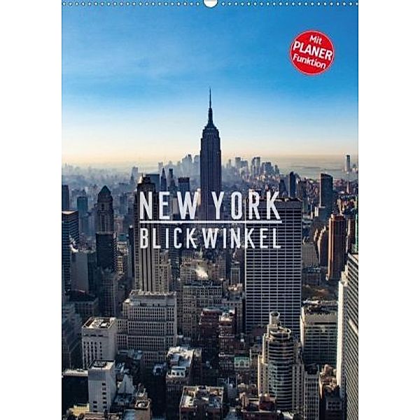 New York - Blickwinkel (Wandkalender 2020 DIN A2 hoch), Mike Grimm