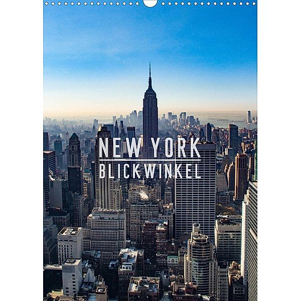 New York - Blickwinkel (Wandkalender 2023 DIN A3 hoch), Mike Grimm Photography