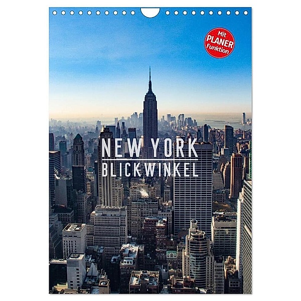 New York - Blickwinkel (Wandkalender 2024 DIN A4 hoch), CALVENDO Monatskalender, Mike Grimm Photography