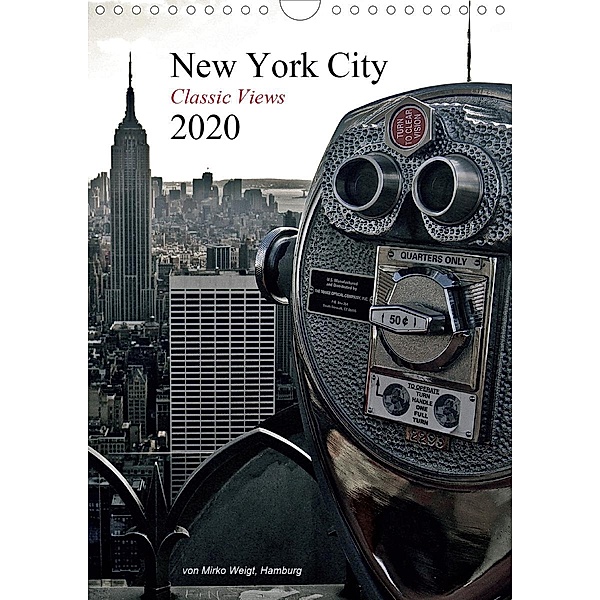 New York City 2020 - Classic Views (Wandkalender 2020 DIN A4 hoch), © Mirko Weigt