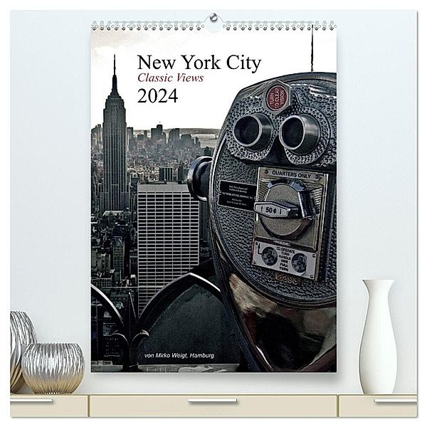 New York City 2024 - Classic Views (hochwertiger Premium Wandkalender 2024 DIN A2 hoch), Kunstdruck in Hochglanz, © Mirko Weigt