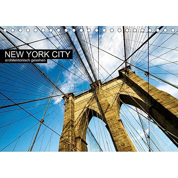 New York City, architektonisch gesehen (Tischkalender 2021 DIN A5 quer), Sabine Grossbauer