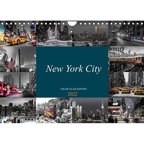 New York City - Color Glam Edition (Wandkalender 2022 DIN A4 quer), Kurt Krause