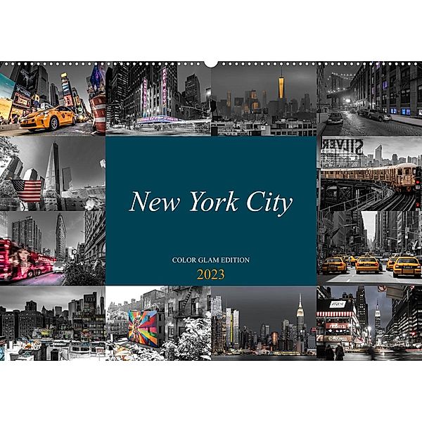 New York City - Color Glam Edition (Wandkalender 2023 DIN A2 quer), Kurt Krause