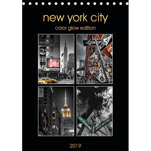 New York City - Color Glow Edition (Tischkalender 2019 DIN A5 hoch), Kurt Krause