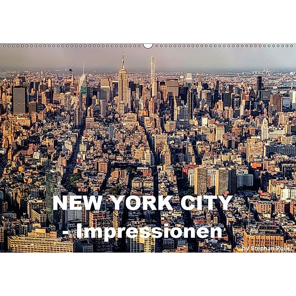 New York City - Impressionen (Wandkalender 2020 DIN A2 quer), Stephan Poller