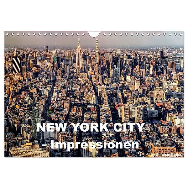 New York City - Impressionen (Wandkalender 2024 DIN A4 quer), CALVENDO Monatskalender, Stephan Poller